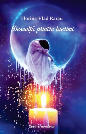 florina vlar rarau desculta printre lacrimi
